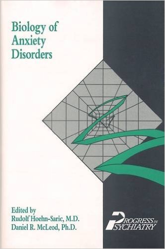 Biology of Anxiety Disorder