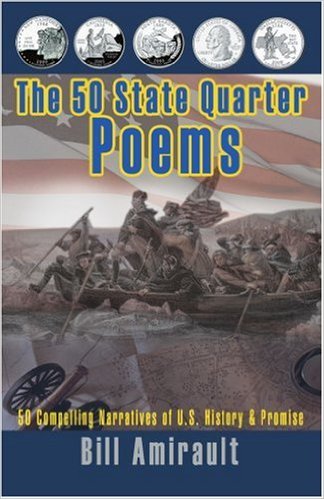The 50 State Quarter Poems Bill Amirault CHS 77 