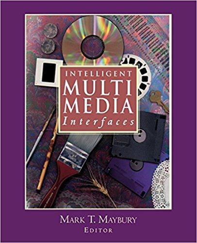 Intelligent Multi Media Interfaces