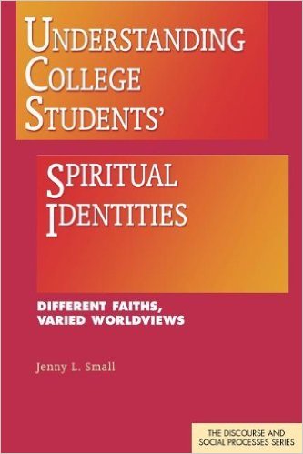 Understanding College Students Spiritual Identities